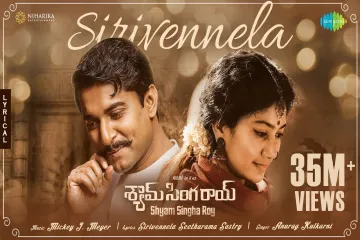 Sirivennela Song Lyrics | Shyam Singha Roy | Nani, Sai Pallavi | Sirivennela Seetharama Sastry| Telugu Lyrics