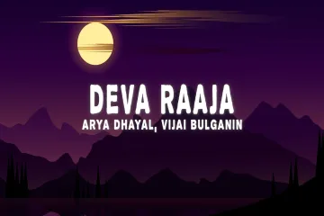 Deva Raja baby Arya dhayal  Lyrics