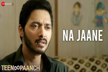 Na Jaane  Teen Do Paanch  Shreyas Talpade amp Bidita Bag  Rekha Bhardwaj amp Amitabh Verma Lyrics