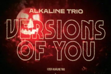 Alkaline Trio  Versions Of You Official Visualizer Lyrics