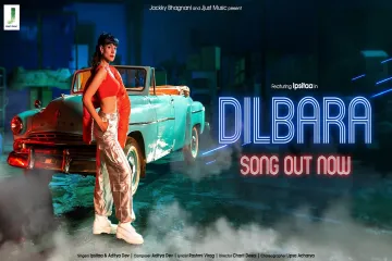 Dilbara Lyrics