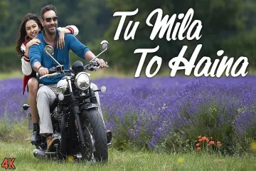 Tu Mila To Haina Lyrics