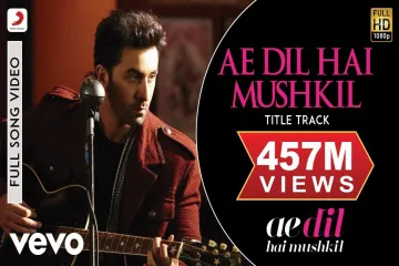 Ae Dil Hai Mushkil Title Track lyrics-Ae|Arijit Dil Hai Mushkil  Lyrics