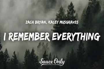 I Remember Everything by Zach Bryan: Lyrics