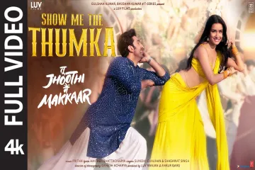 Show me the thumka - Tu jhoothi main makkaar| Sunidhi chauhan Lyrics