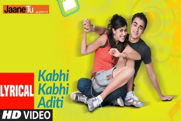 Kabhi Kabhi Aditi Zindagi Lyrics