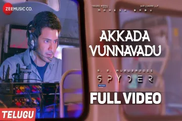 Akkada Vunnavadu song Lyrics in Telugu & English | Spyder Movie  Lyrics