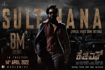 Sulthana Lyrics – KGF Chapter 2 (Kannada) Lyrics