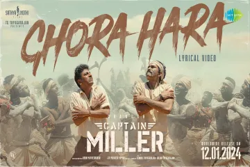 Ghora Hara song   Captain Miller  Dhanush  Shiva Rajkumar  GV Prakash Kumar  Lyrics