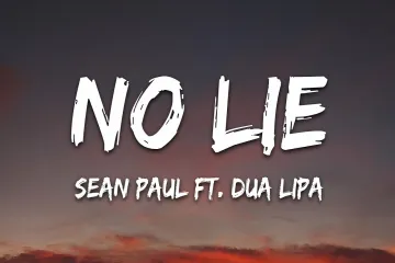 No Lie  Song Lyrics