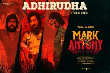 Adhirudha Song  | Mark Antony | T.Rajendar | Vishal | S.J.Suryah | GV Prakash | Adhik Lyrics