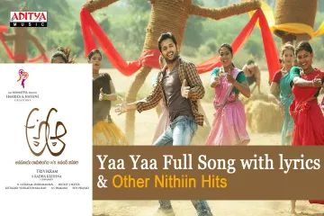 Yaa Yaa Song  From A Aa Lyrics