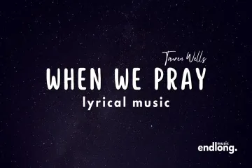 When We Pray Lyrics