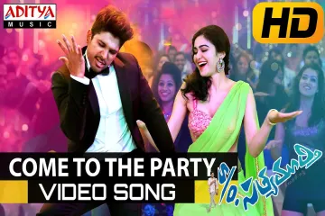 Come To The Party Full Video Song || S/o Satyamurthy Video Songs || Allu Arjun,Samantha Lyrics
