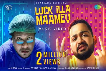 Luck Illa Maamey  in English Lyrics