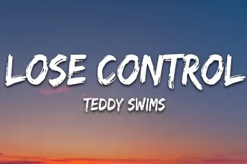 Teddy Swims  Lose Control  Lyrics