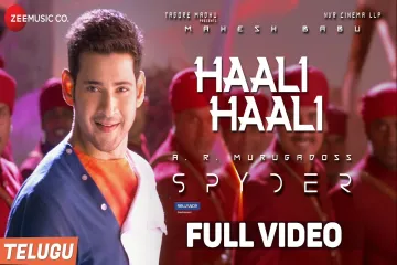 Haali Haali song Lyrics in Telugu & English | Spyder Movie Lyrics