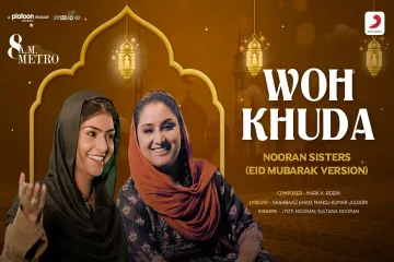 Woh Khuda  || Allah || Jyoti Nooran & Sultana Nooran Lyrics