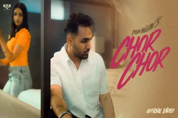 Chor Chor  -Prem Dhillon Lyrics