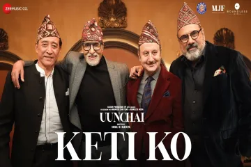 Keti Ko Lyrics - Uunchai | Nakash Aziz Lyrics