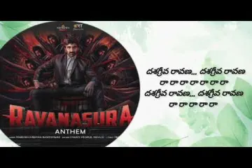 Ravanasura Anthem Lyrics