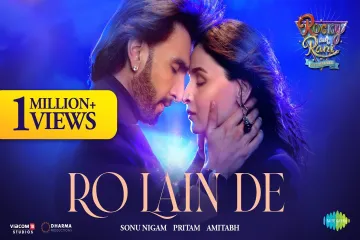 Ro Lain De song /Rocky aur RANI Ki prem kahani/sonu nigam,shilpa ria Lyrics