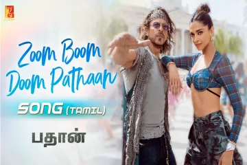 Zoom Boom Doom| Pathan-haricharan seshadri ,sunitha sarathy Lyrics