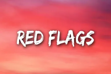 Red Flags Lyrics