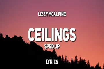 Lizzy McAlpine - ceilings Lyrics