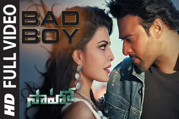 Bad Boy Song Lyrics in Telugu & English | Saaho Movie Lyrics