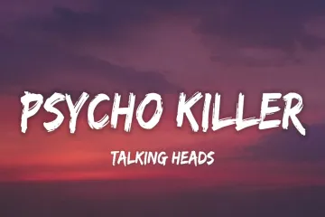 Psycho Killer Song  Lyrics