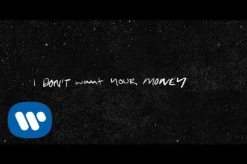 I Don't Want Your Money Lyrics