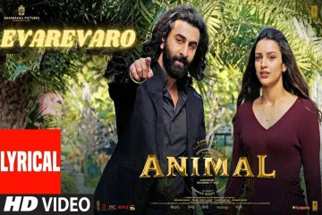 Evarevaro -Animal | Vishal Mishra Lyrics