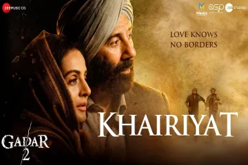 Khairiyat  gadar 2 Arijit Singh  Lyrics