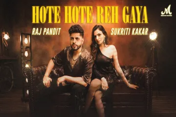 Hote Hote Reh Gaya Lyrics