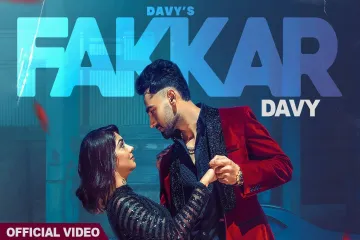 Fakkar  -Davy Ft. Wish Rathod |new Punjabi song  Lyrics