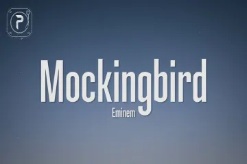 Eminem - Mockingbird (Song ) Lyrics