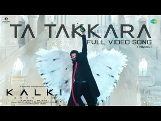 Ta Takkara(Telugu) - Kalki 2898 AD  Lyrics