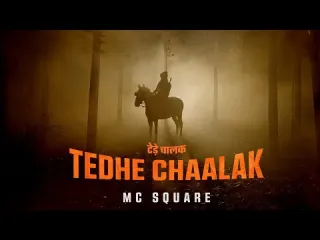 Tedhe Chaalak Lyrics