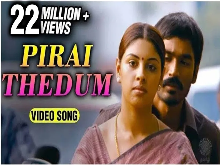 Pirai Thedum Iravilae Tamil Video Song | Mayakkam Enna | G.V. Prakash | Dhanush, Richa Lyrics