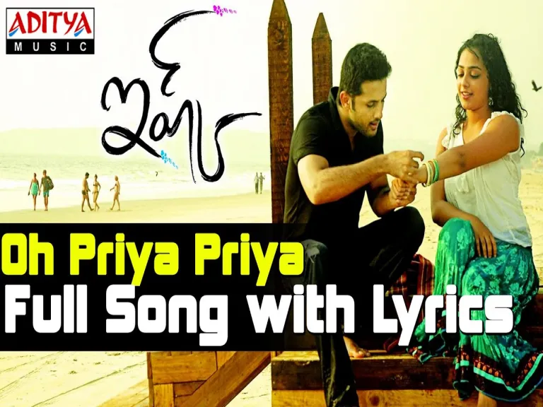 Oh Priya Priya Song With  - Ishq Movie Songs - Nitin, Nithya Menon - Aditya Music Lyrics