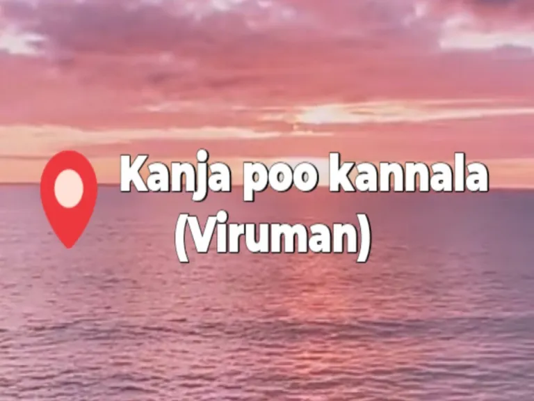 Kanja poo kannala lyrics | karthi | viruman |Lyrics hub sailors | Lyrics