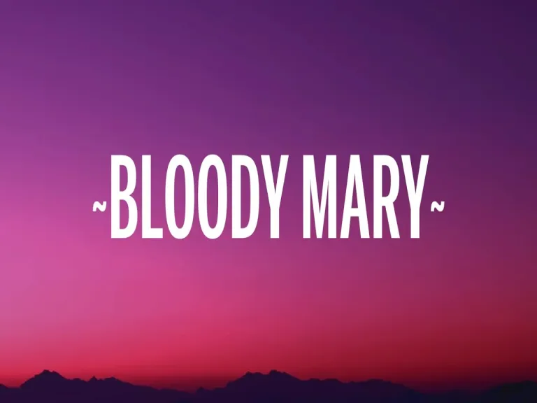 Bloody mary song  Lyrics