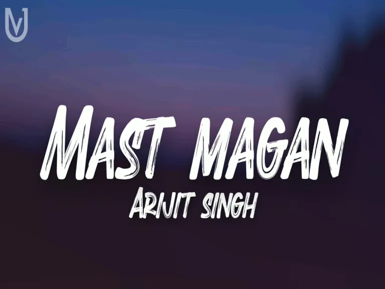Mast Magan | 2 States Lyrics