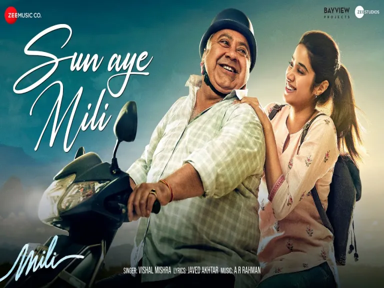 Sun Aye Mili - Mili lyrics in Hindi and English | Janhvi Kapoor & Manoj Pahwa | A.R. Rahman | Vishal Mishra | Javed Akhtar Lyrics