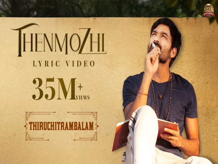Thenmozhi - Official Lyric Video | Thiruchitrambalam | Dhanush | Anirudh | Sun Pictures Lyrics