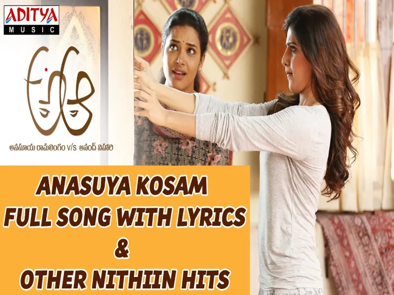 Anasuya Kosam Full Song With  | A Aa Telugu Movie | Nithiin, Samantha Lyrics
