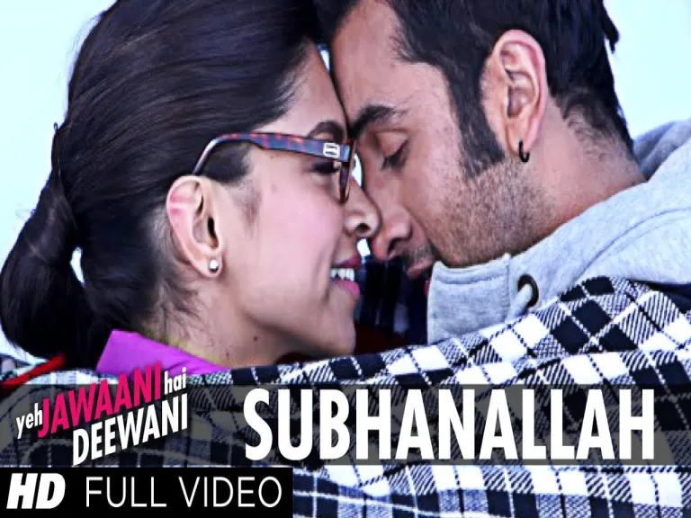 Subhanallah  Song    - Yeh Jawaani Hai Deewani |  SREERAM, SHILPA RAO Lyrics