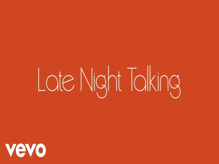  Late Night Talking (Audio) Lyrics