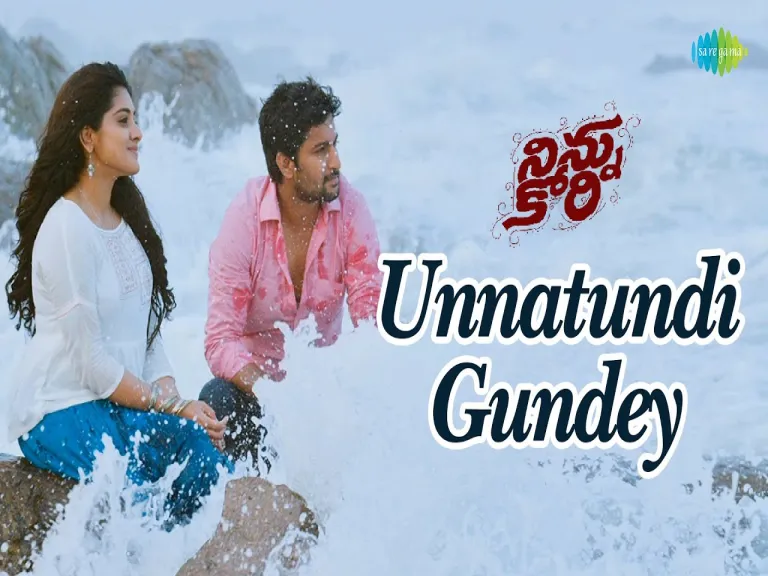 Unnatundi Gundey Video Song | Ninnu Kori | Nani | Nivetha Thomas | Gopi Sundar Lyrics